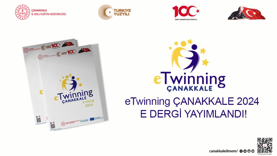 eTwinning Çanakkale 2024 e-dergi Yayımlandı!